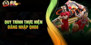 Đăng Nhập QH88: Hướng Dẫn Chi Tiết Và Lưu Ý Quan Trọng